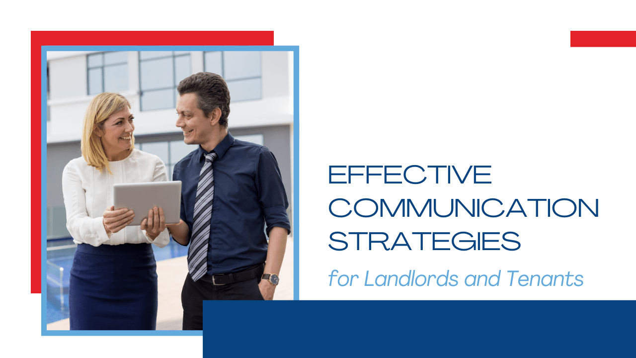 Effective Communication Strategies for Landlords and Tenants - Article Banner